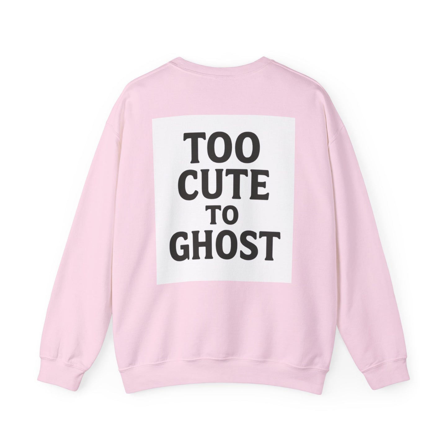 Too Cute to Ghost Sweatshirt | Cozy Unisex Crewneck | Funny Halloween Gift | Casual Fall Fashion | Perfect for Spooky Season