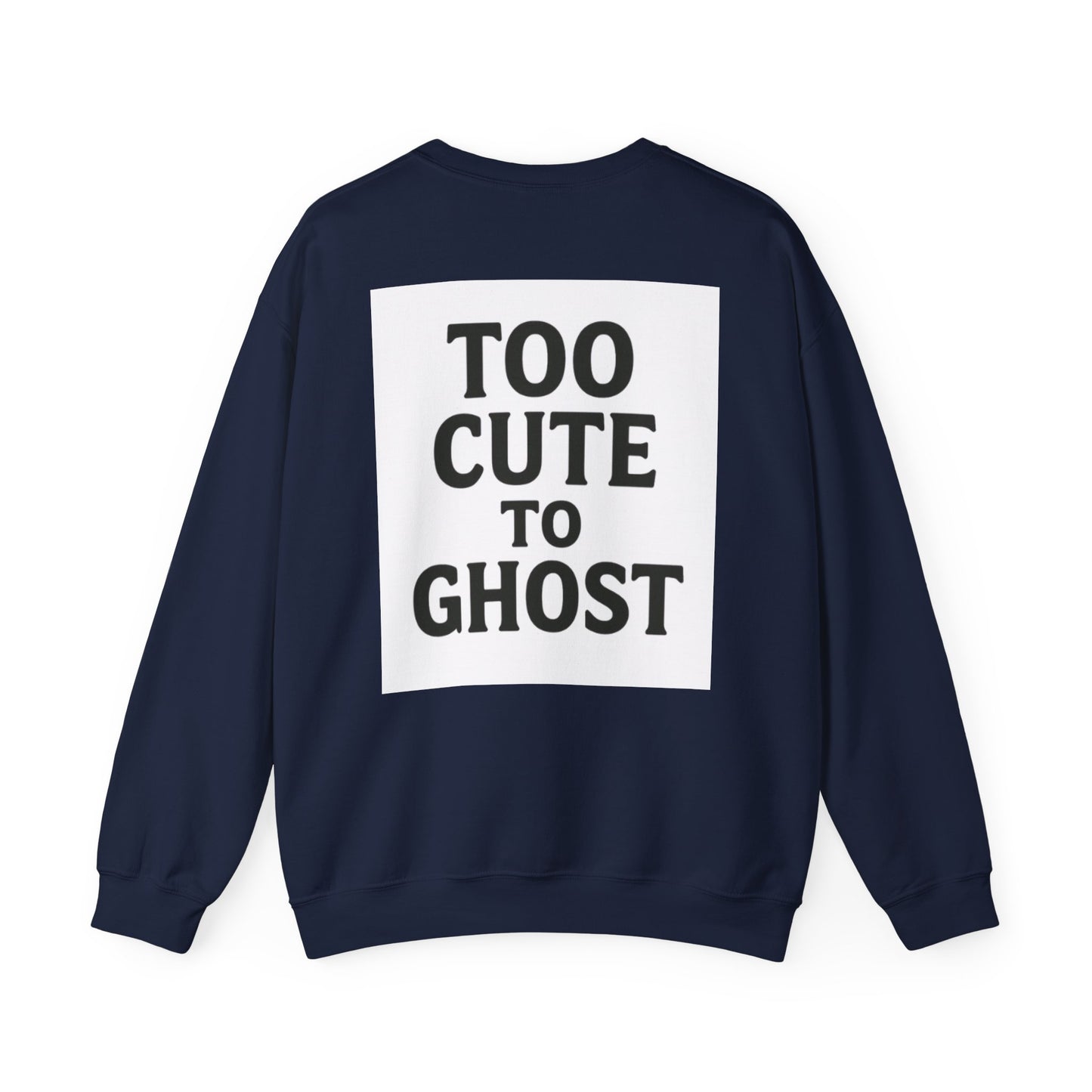 Too Cute to Ghost Sweatshirt | Cozy Unisex Crewneck | Funny Halloween Gift | Casual Fall Fashion | Perfect for Spooky Season
